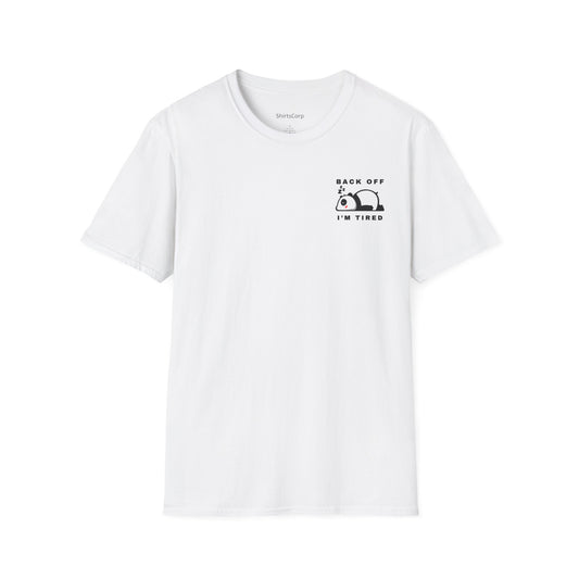 ShirtsCorp - "Back off, I'm tired" Unisex Softstyle T-Shirt